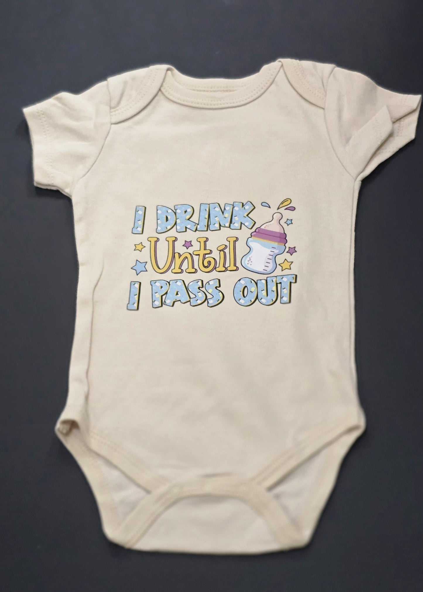 Funny Baby Onesie: "I Drink Until I Pass Out" Infant Bodysuit